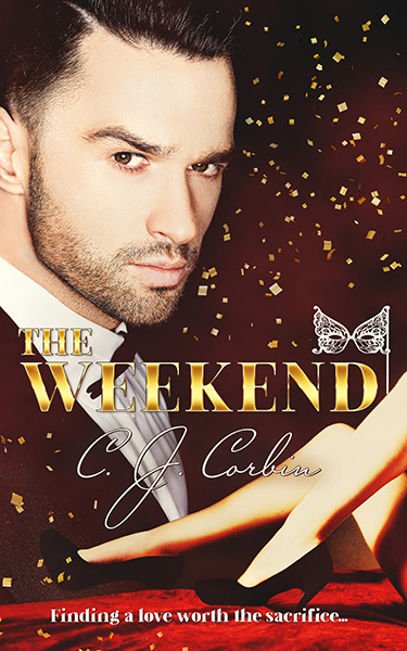 Book Cover: The Weekend, by C. J. Corbin
