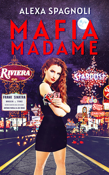 Book Cover: Mafia Madame, by Alexa Spagnoli